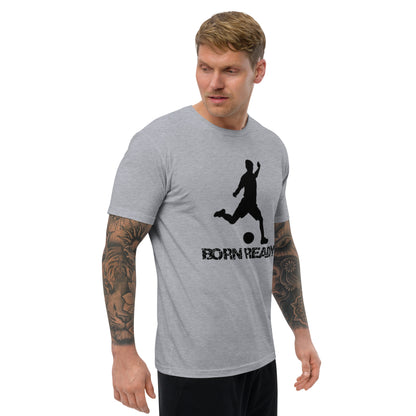 Born Ready Soccer T-shirt