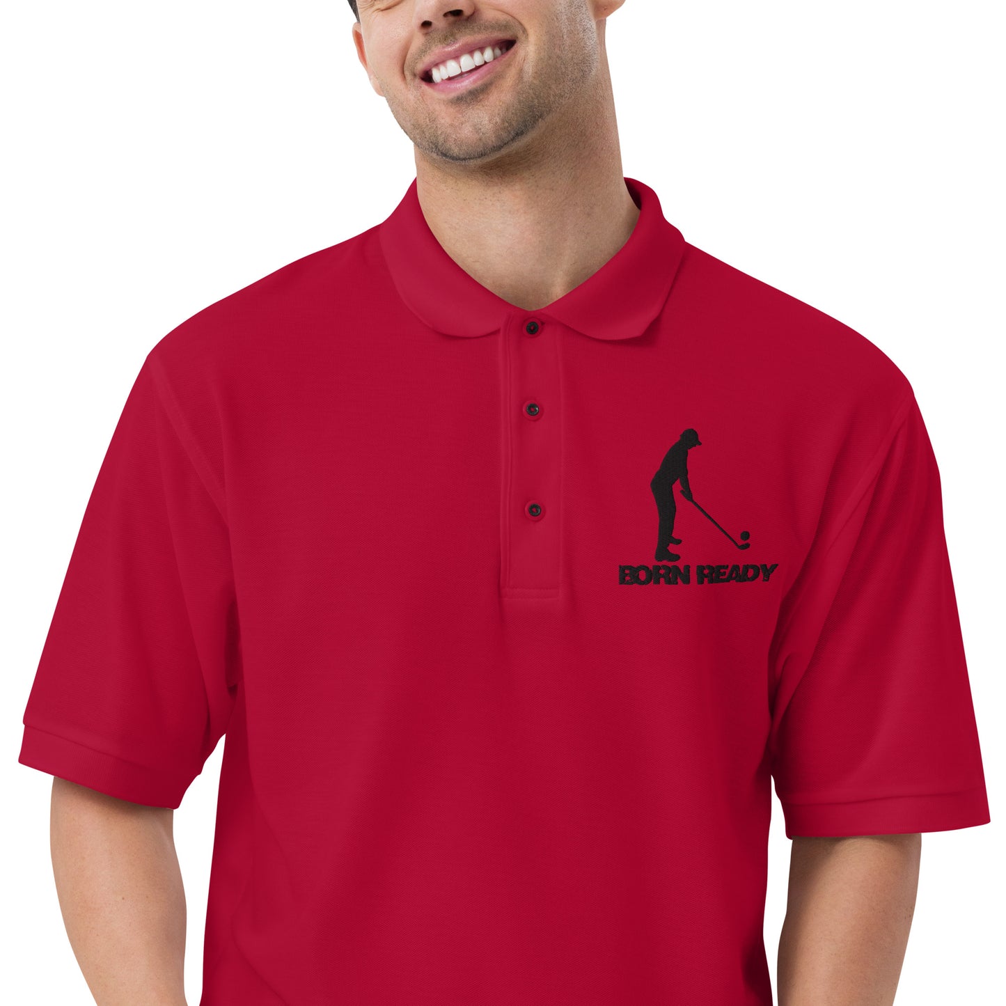 Born Ready Golf Shirt