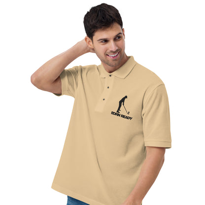 Born Ready Golf Shirt