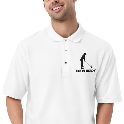 Born Ready Golf Shirt