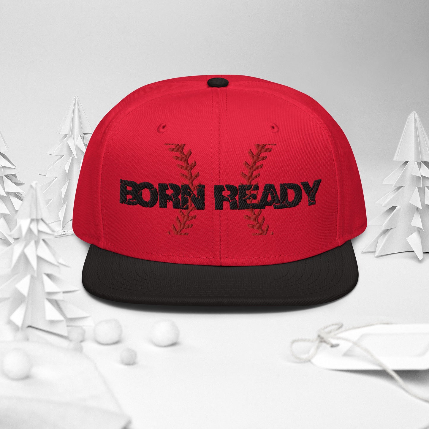 Born Ready Baseball Snapback Hat