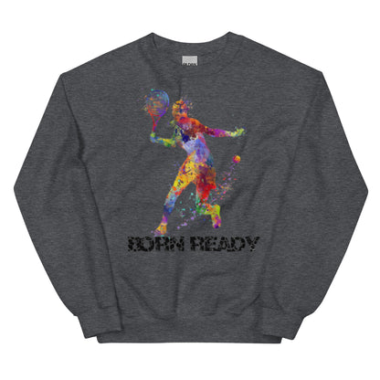 Womens Born Ready Tennis Sweatshirt