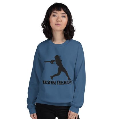 Born Ready Softball Sweatshirt