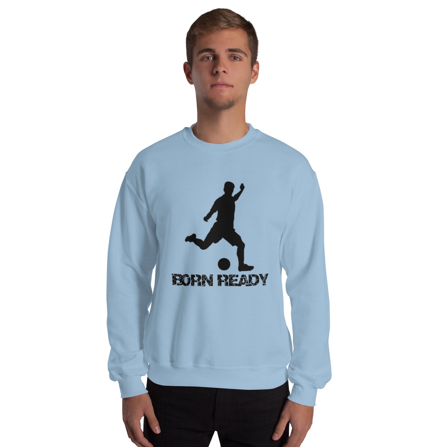 Born Ready Soccer Sweatshirt