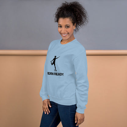 Born Ready Soccer Woman’s Sweatshirt