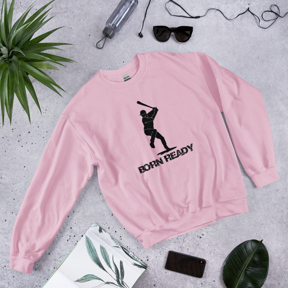 Born Ready Baseball Sweatshirt