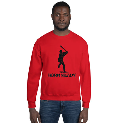 Born Ready Baseball Sweatshirt