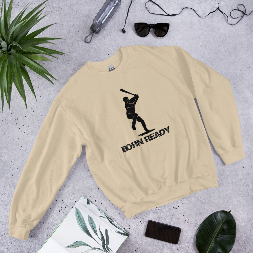 Born Ready Baseball Sweatshirt