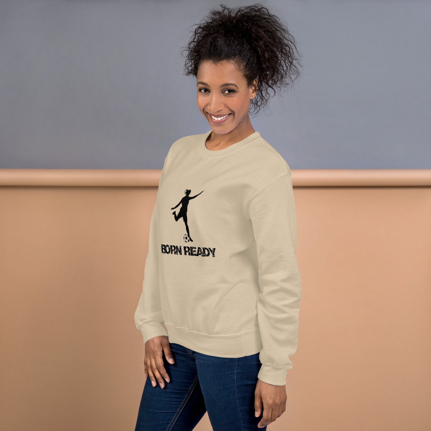 Born Ready Soccer Woman’s Sweatshirt