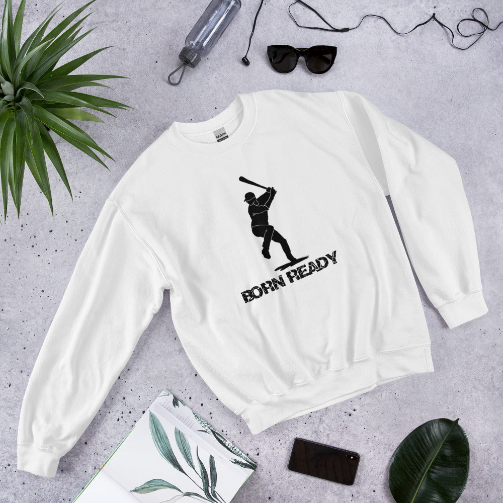 Born Ready Baseball Sweatshirt