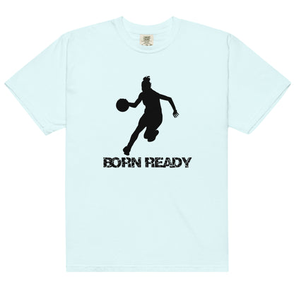 Born Ready Basketball Woman’s t-shirt