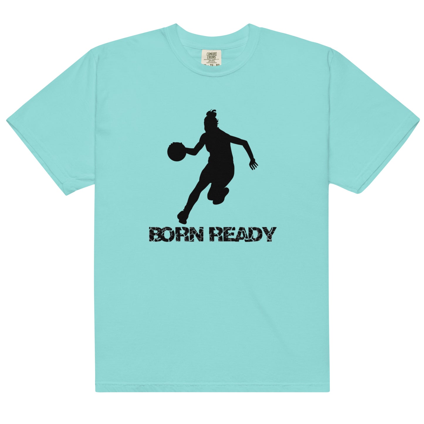 Born Ready Basketball Woman’s t-shirt