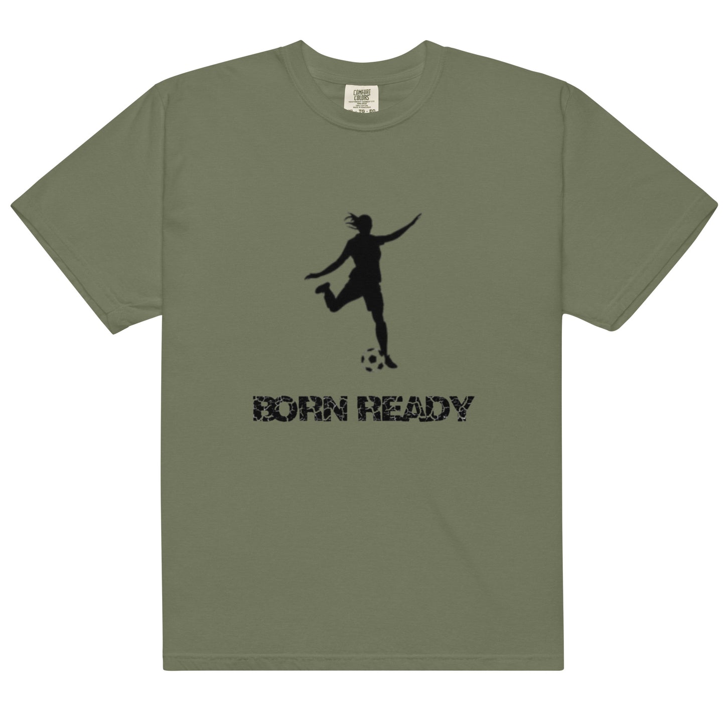 Born Ready Soccer Woman's t-shirt