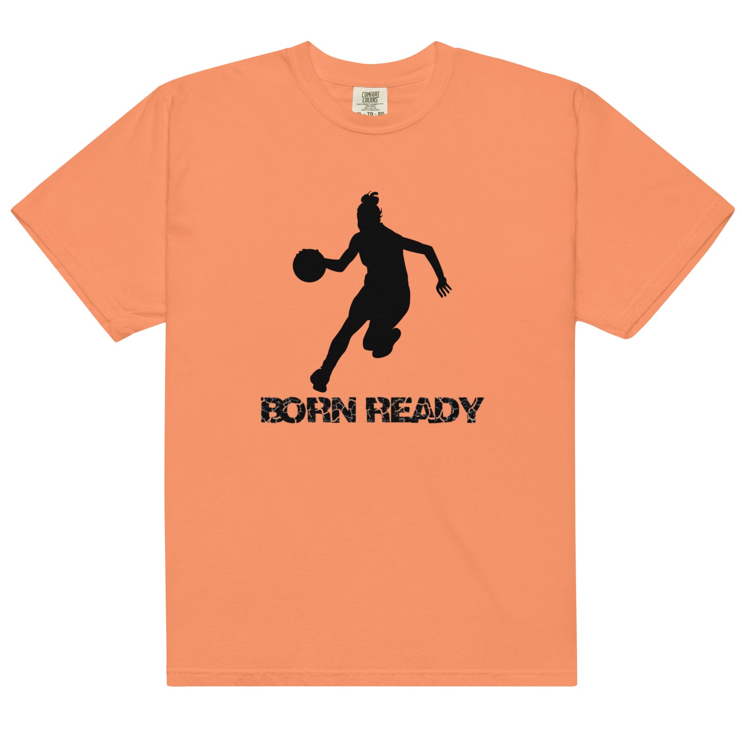 Born Ready Basketball Woman’s t-shirt