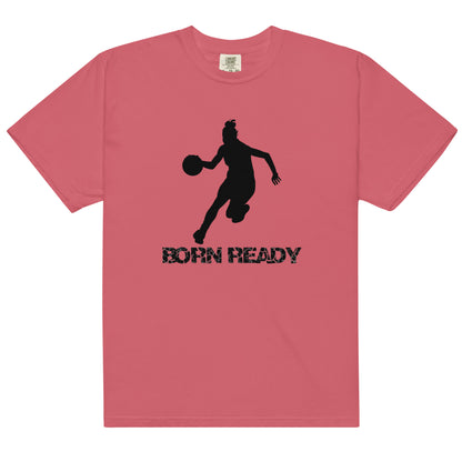 Born Ready Basketball Woman’s t-shirt