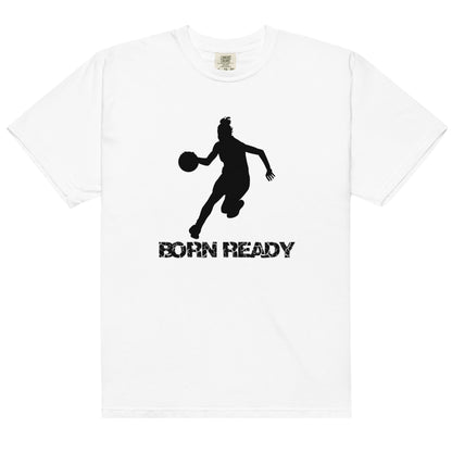 Born Ready Basketball Woman’s t-shirt