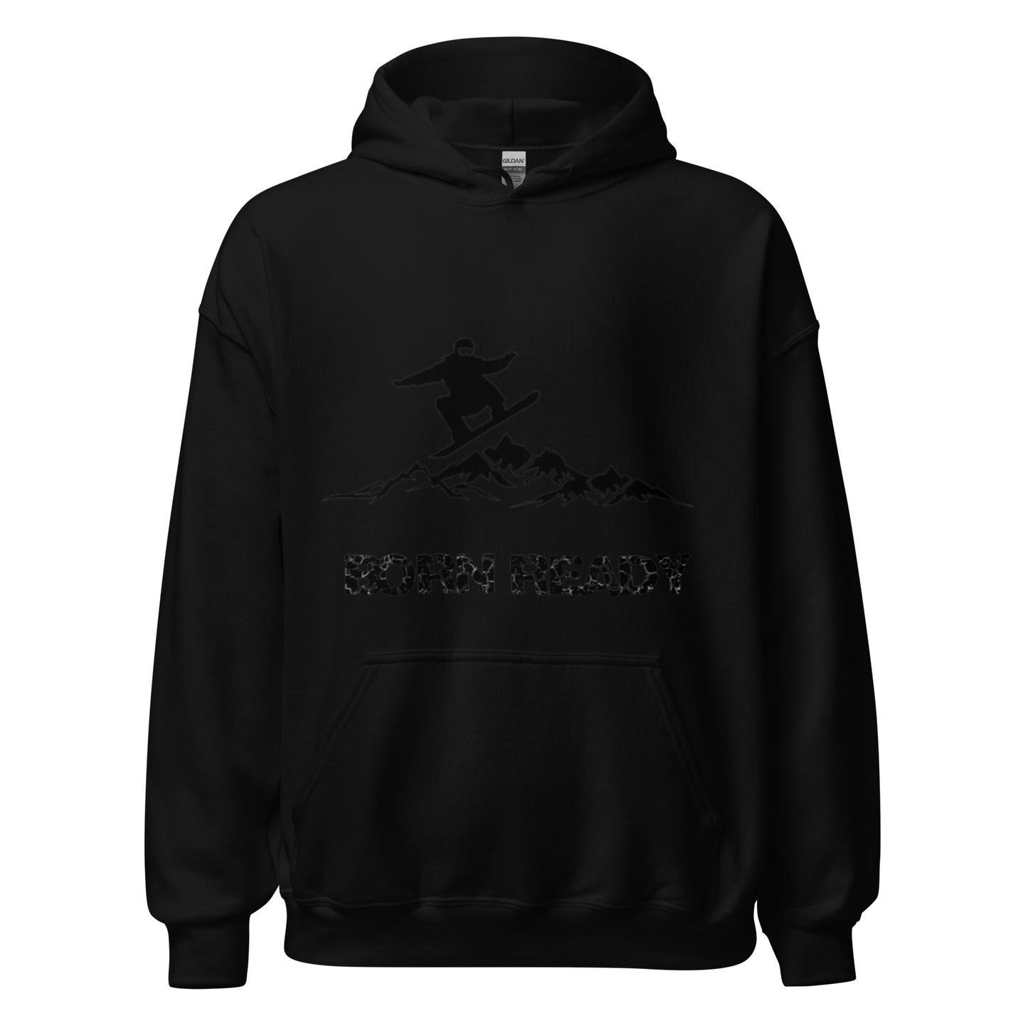 Born Ready Snowboard Hoodie