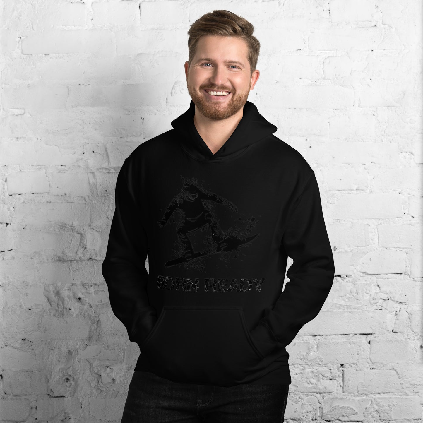 Born Ready Snowboard Hoodie