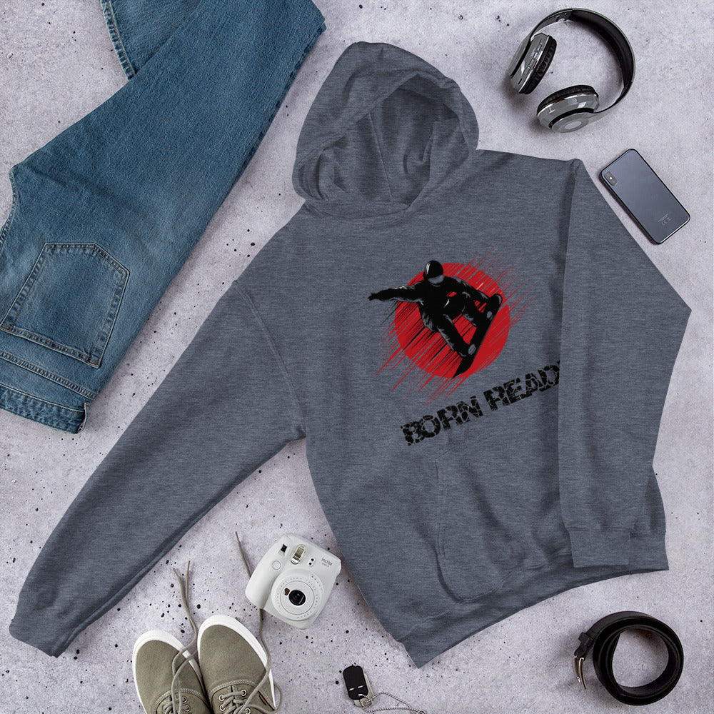 Born Ready Snowboard Hoodie