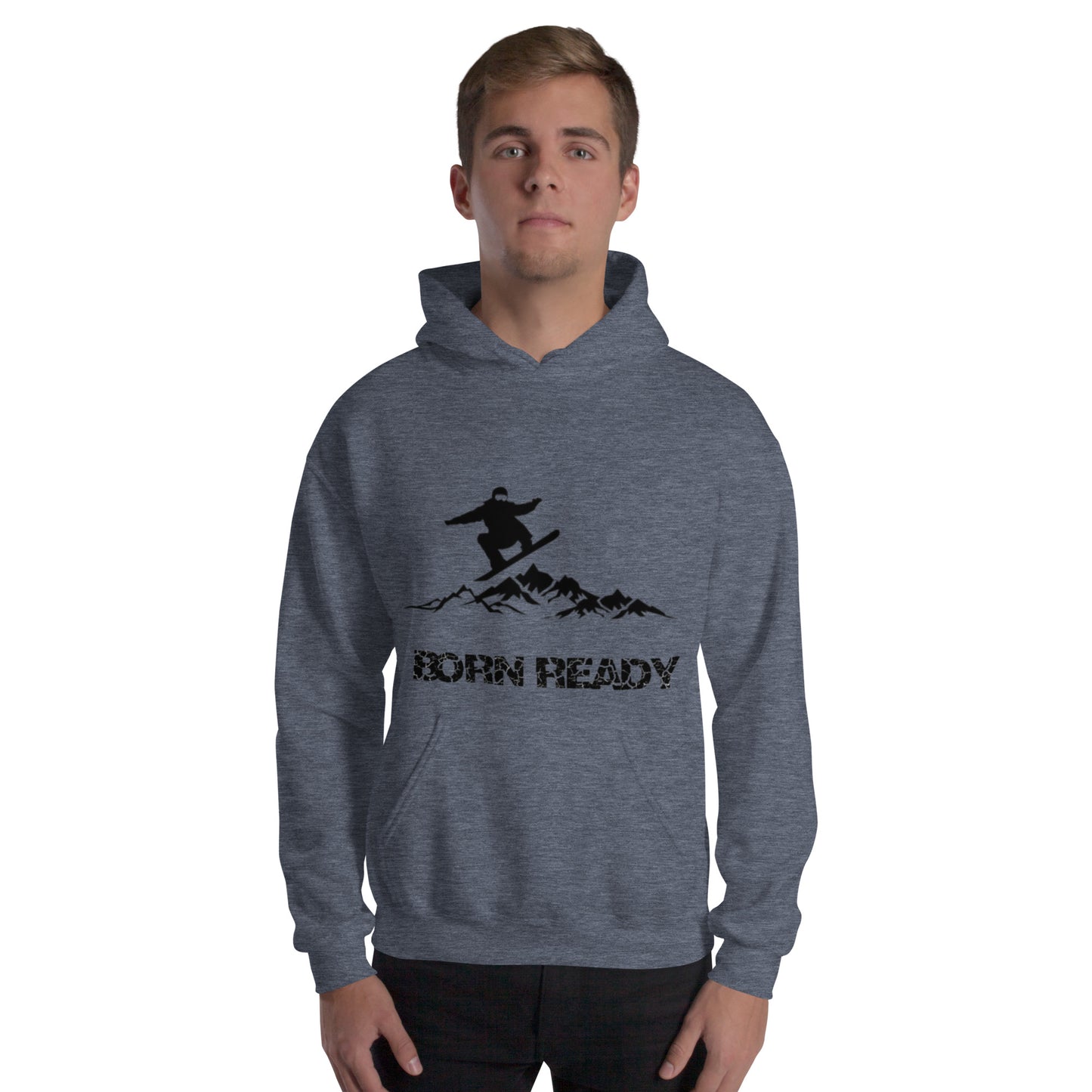 Born Ready Snowboard Hoodie