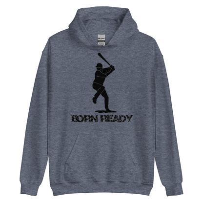 Born Ready Baseball Hoodie