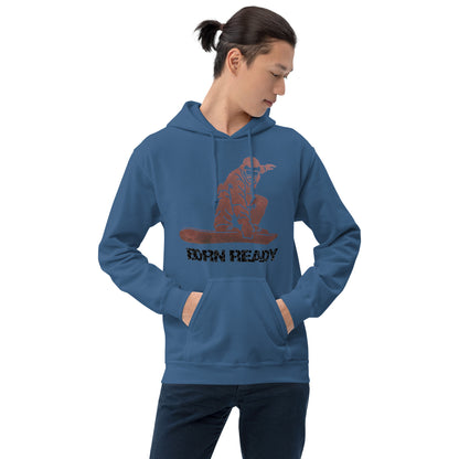 Born Ready Snowboard Hoodie