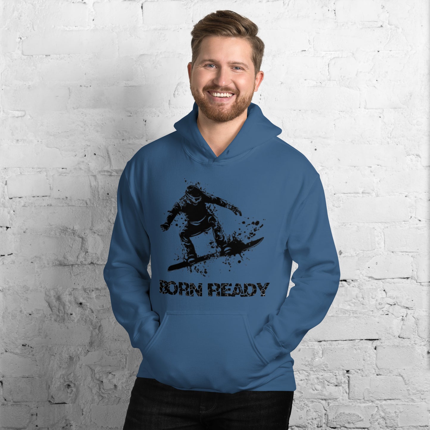 Born Ready Snowboard Hoodie