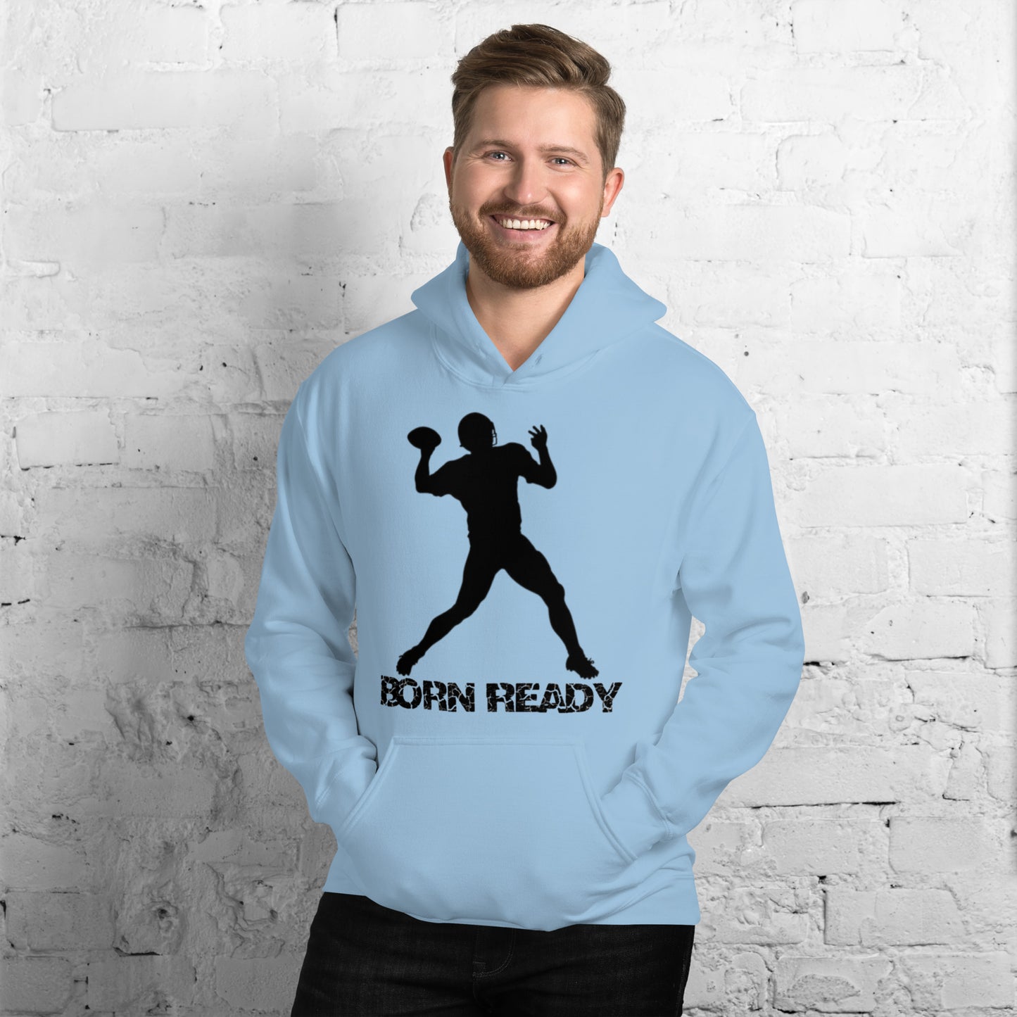 Born Ready Football Hoodie