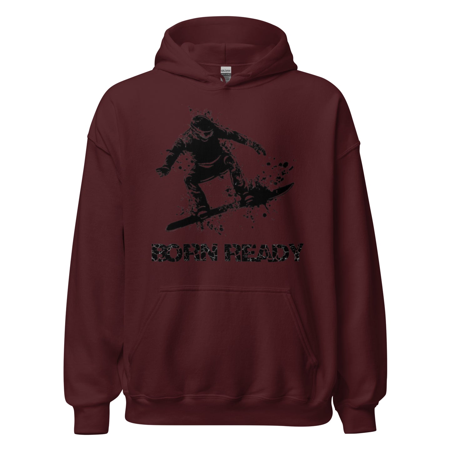 Born Ready Snowboard Hoodie