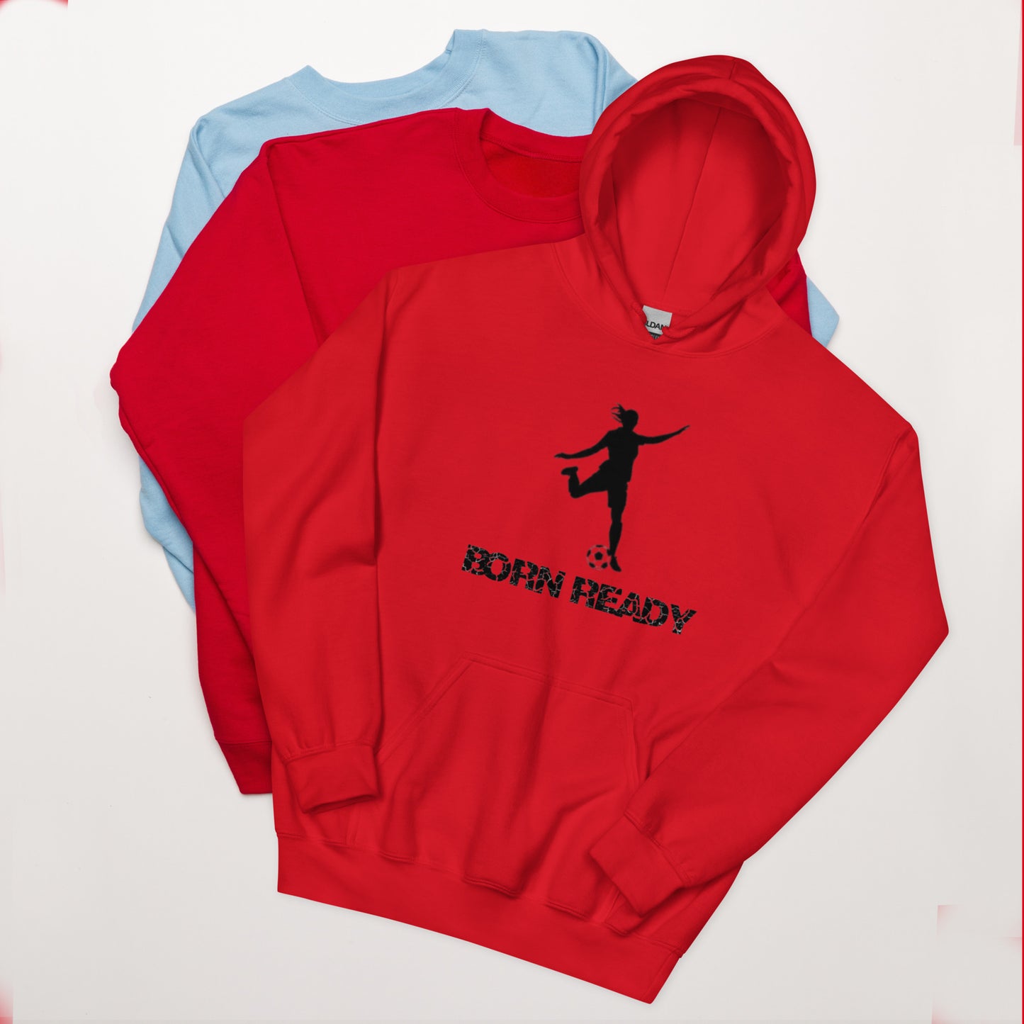 Born Ready Soccer Woman’s Hoodie