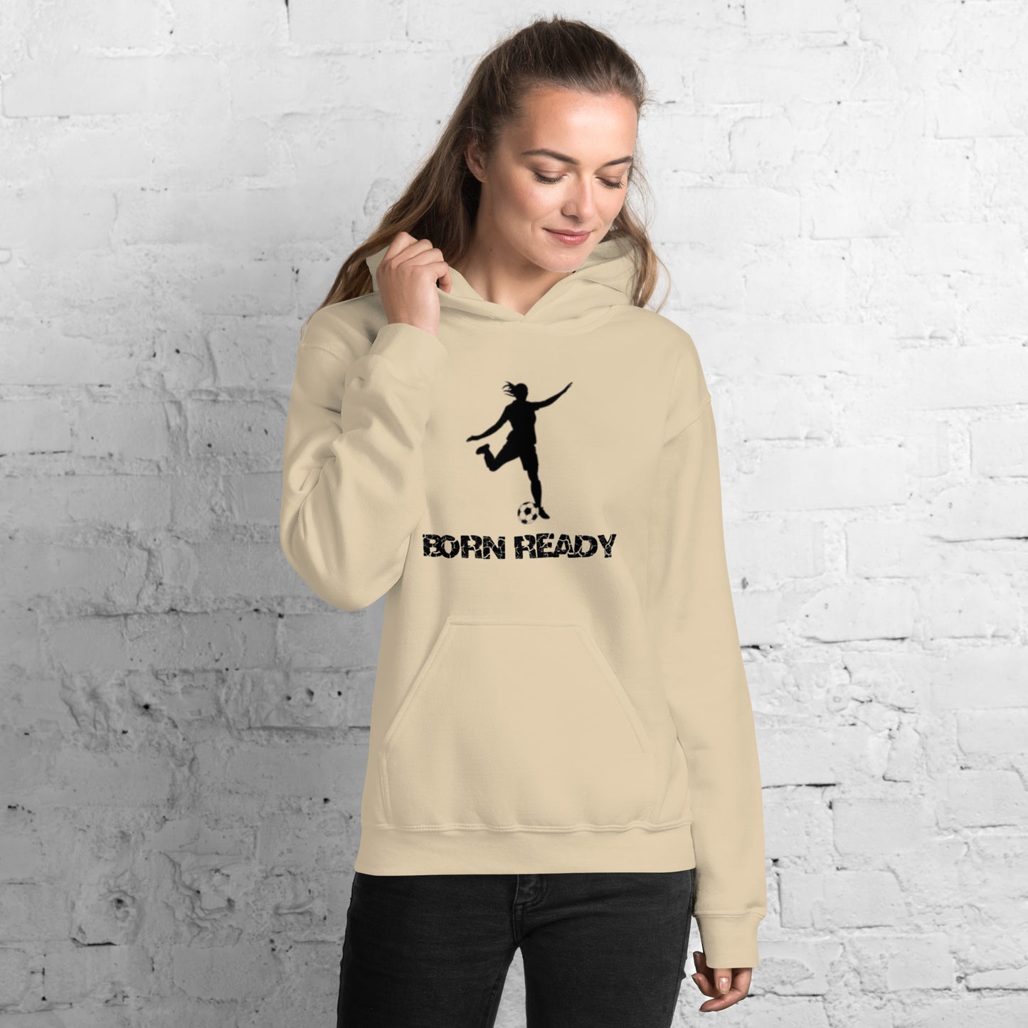 Born Ready Woman’s Soccer Hoodie