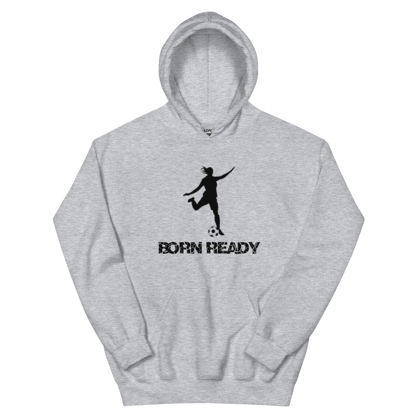 Born Ready Soccer Woman’s Hoodie