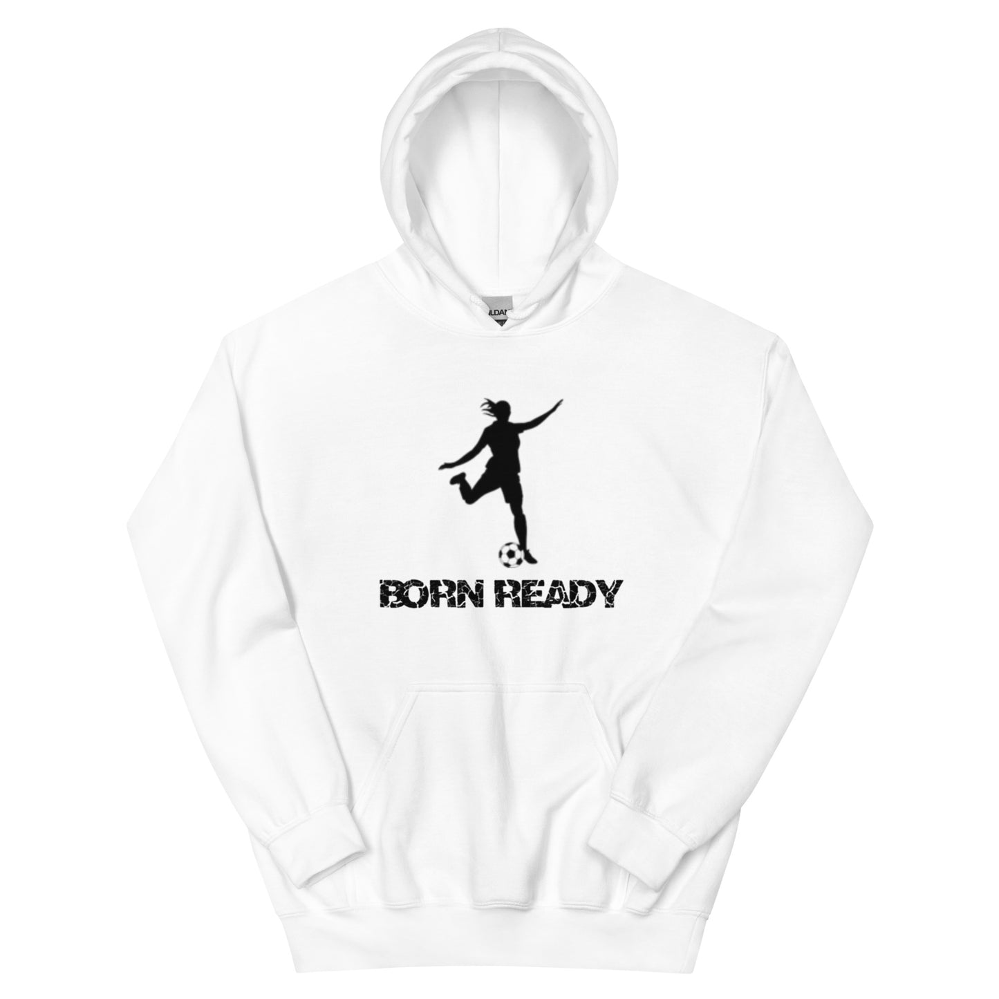 Born Ready Soccer Woman’s Hoodie