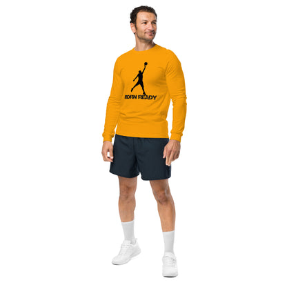 Born Ready Basketball Long Sleeve Tee