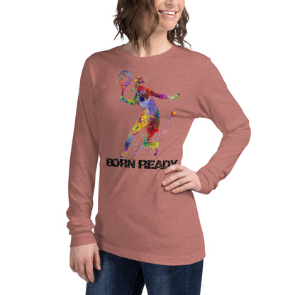 Womens Born Ready Tennis Long Sleeve Tee