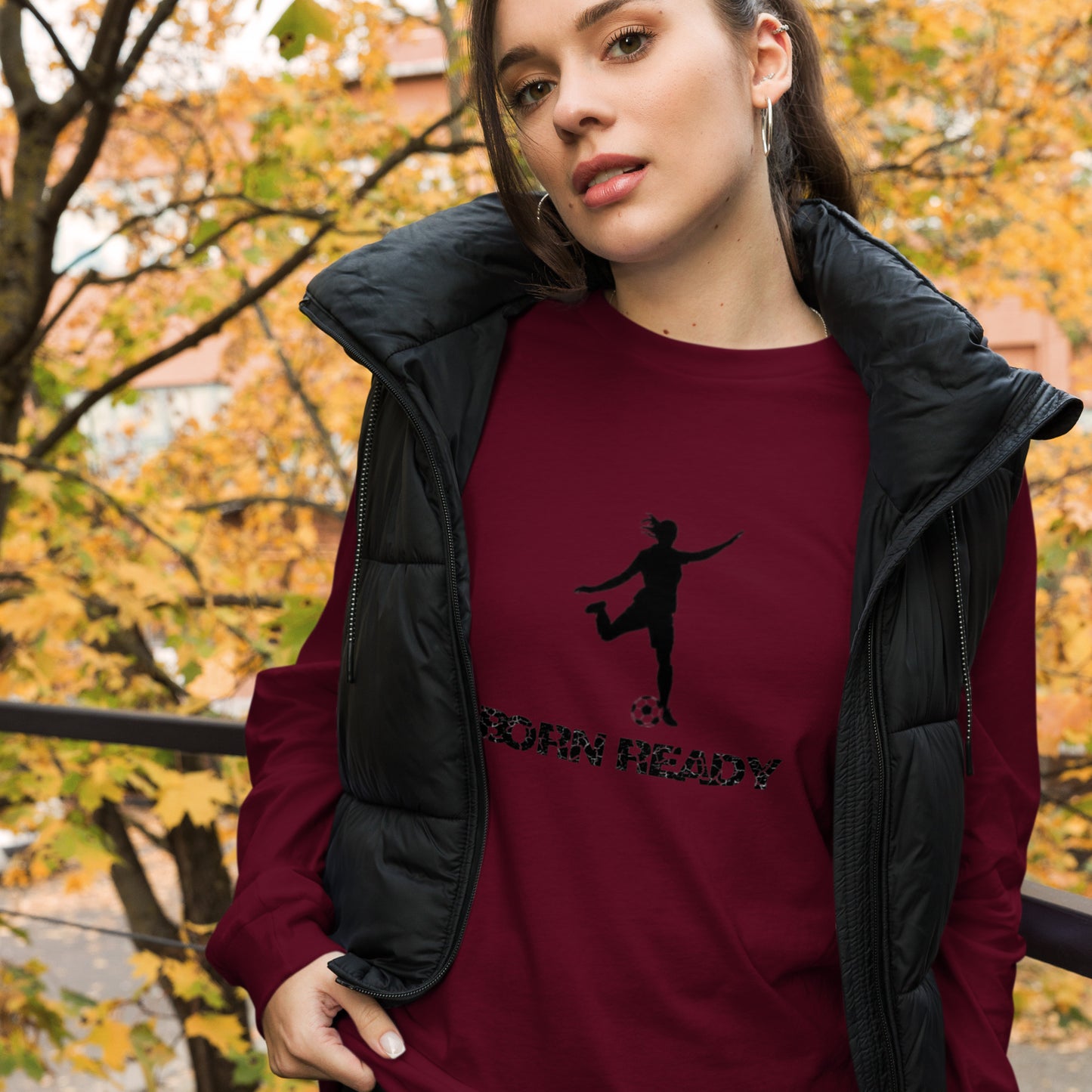 Born Ready Woman’s Soccer Long Sleeve Tee