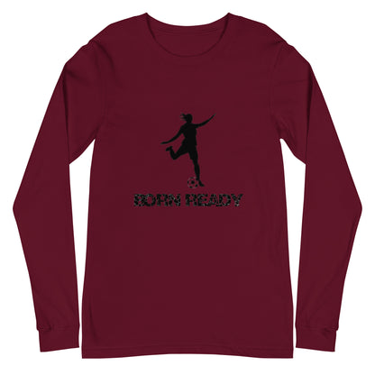 Born Ready Soccer Woman’s Long Sleeve Tee